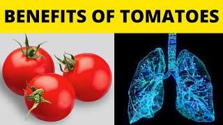 Tomatoes Lower Risks For Cancer And Heart Attacks |  Top 11 Benefits Of Eating Tomatoes Every Day.