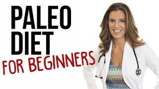 Paleo Diet for Beginners - How to Begin Eating Paleo