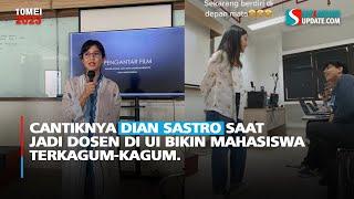 Cantiknya Dian Sastro Saat Jadi Dosen di UI Bikin Mahasiswa Terkagum-kagum.