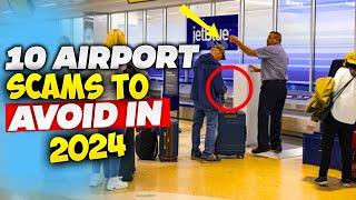 10 NEW Airport SCAMS to Avoid in 2024 I Voyage Wonders