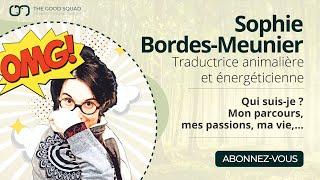 Qui est Sophie Bordes-Meunier ? De réflexologue à communicante animalière