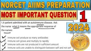 NORCET 2024 EXAM PREPARATION | AIIMS NORCET 2024 PREPARATION | MOST IMPORTANT MCQ FOR AIIMS NORCET