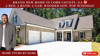 New Construction In Powder Springs, GA, 5 Bed, 5 Bath, 3,900, Wooded Lot, 3 Car, TOP SCHOOLS