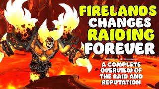 What to expect from Firelands? | Cataclysm Classic