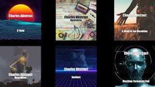 A Walk the Meadows (Full EP) - Charles Abstract - #loungemusic #chilloutmusic