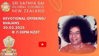 Sri Sathya Sai Global Council New Zealand Bhajans/Offering || 20/02/2025