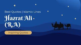 Wisdom Beyond Time: Ali Ibn Abi Talib Most Inspiring Quotes Unveiled