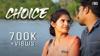 CHOICE MUSICAL SHORT FILM | BY CHRISTOPHER JOSEPH | ROMANTIC MALAYALAM SHORT | RAS ENTERTAINMENTS