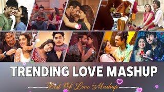 Trending Love Mashup || Kkavindra  ||  Best Of Love Mashup || New Trending Love Song Best Hindi ||