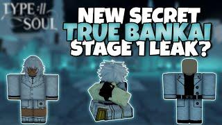 SECRET *New* TRUE BANKAI Stage 1? | Type Soul