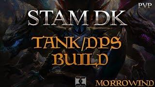 *UNKILLABLE* STAM DK BUILD TANK/DPS !!! | ESO | Morrowind || DragooX