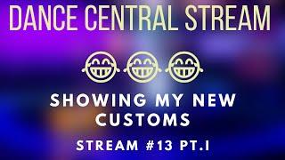 Dance Central 3 Stream #13 pt.I 