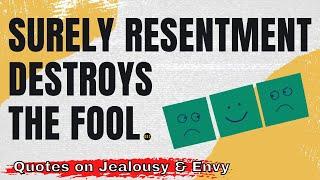 Jealousy and Envy Quotes To Help You Reflect