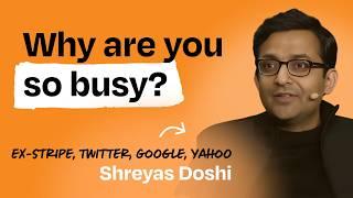 4 questions Shreyas wishes he’d asked himself sooner | Former PM leader at Stripe, Twitter, Google