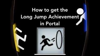 Portal - Long Jump Achievement Guide (Easiest Method)