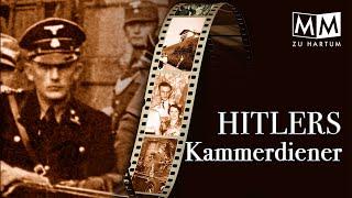 Kammerdiener bei Hitler: Karl Wilhelm Krause berichtet