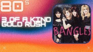 Bangles - Walk Like An Egyptian/Manic Monday/Eternal Flame