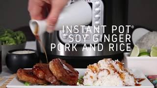 Instant Pot Soy Ginger Pork and Rice