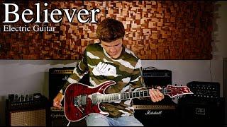 Believer - Imagine Dragons - Electric Guitar Cover (JensJulius Tejlgaard)