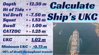 How to Calculate Under Keel Clearance ll Determine Ship's UKC ll CATZOC ll Squat ll Passage Planning