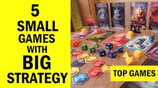 Top SMALL Board Games with BIG STRATEGY