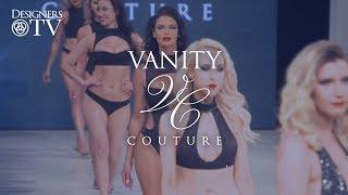 Vanity Couture Runway at Fashion Art Toronto Fashion Week / DesignersTV