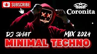 Coronita Minimal Techno Mix 2024 - Electronic Dance Music 2024