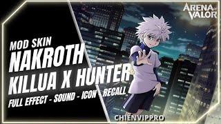 [Cập Nhật 5/9] Mod Skin Nakroth Killua Anime Hợp Tác HxH Mới Nhất Sau Update 5/9 - Wang Mod Skin