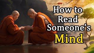 HOW TO READ PEOPLES MIND | Accurate tips to read body language and gestures | Buddhist story