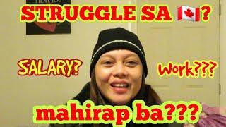 STRUGGLE IS REAL PAG BAGO SA CANADA  | Q&A