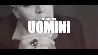 Mr. Fortuna - UOMINI