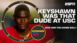 Keyshawn reminds us he was THAT DUDE at USC  | KJM