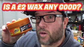 Is the CHEAPEST wax any good? £2 ArmorAll Wax!