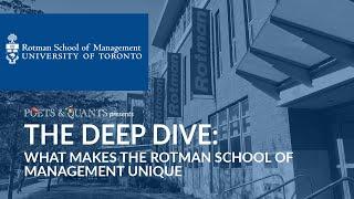 The Deep Dive: What Makes The Rotman School Of Management Unique