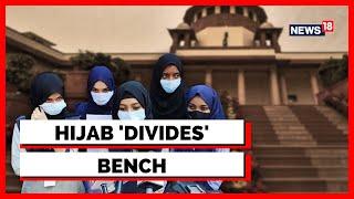 Karnataka Hijab Row | SC On Hijab Today | SC Delivers Split Ruling, Here's What Comes Next | News 18