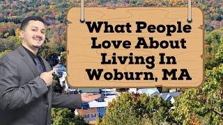 What People Love About Living In Woburn, MA