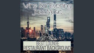 Wine Bar Evening Jazz