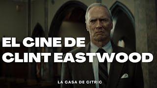 EL CINE DE CLINT EASTWOOD - CRÍTICO CÍTRICO VIDEOANÁLISIS