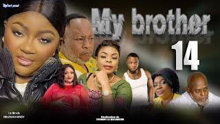 MY BROTHER EPISODE 14 et fin [Nouveau Film congolais] Bel-Art Prod Décembre 2024