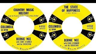 BERNIE NEE - Country Music Holiday / State Of Hapiness (1958)