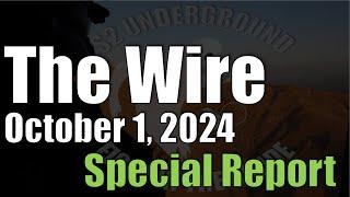 The Wire Special Report - October 1, 2024