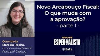 NOVO ARCABOUÇO FISCAL: o que muda com a aprovação? - Parte I | Papo de Especialista #41