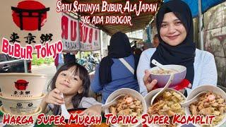 Baru Nemu Bubur Super Enak....Harga Super Murah Toping Super Komplit‼️BUBUR TOKYO BOGOR⁉️