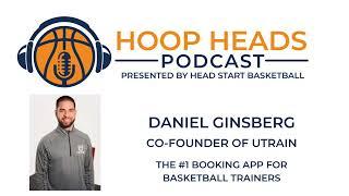 Daniel Ginsberg - Co-Founder of Utrain, The #1 Booking App for Basketball Trainers