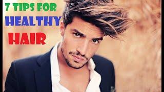 HOW TO HAVE HEALTHY HAIR | Healthy Hair Tips for men | ADAM'S WORLD