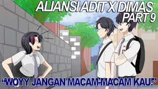 #104 || ALIANSI ADIT x DIMAS PART 9 [ MENJEBAK ANYA ] - Drama Animasi Sekolah