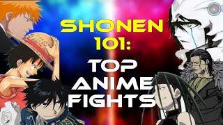 Shonen 101: Top Anime Fights and its types [English]