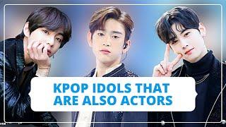 5 Male Kpop Idols Who Are Also Actors