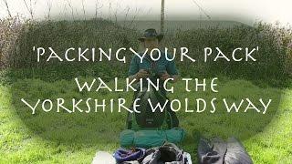 What To Pack For The Yorkshire Wolds Way | Packing Your Pack