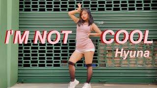  I'M NOT COOL HYUNA DANCE COVER by Moonkovers